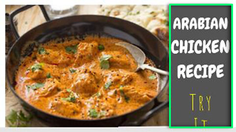 The All New ARABIC MAKHAN CHICKEN is here !!! Arabian Chicken Recipe | Makhani Arabic Chicken