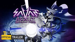 Savant Ascent Anniversary Edition Official Announcement Trailer