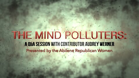 "The Mind Polluters:" A Q&A Session with contributor Audrey Werner