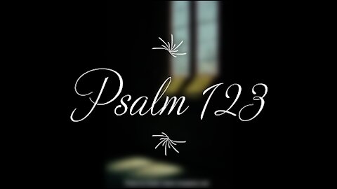 Psalm 123 | KJV