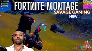 FORTNITE MONTAGE NEW!! SAVAGE GAMING-YT