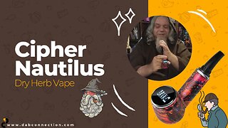 Cipher Nautilus Dry Herb Vape