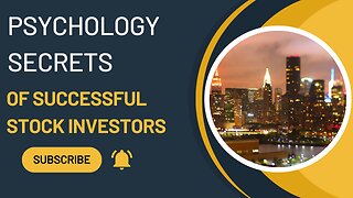 "Inside the Minds of Successful Traders: Mastering Stock Investing Psychology"
