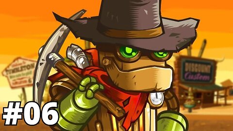 STEAMWORLD DIG - #6: OS PERIGOS DO MUNDO VELHO | Xbox One 1080p 60fps