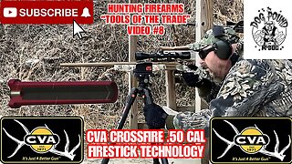 CVA CROSSFIRE .50 CALIBER MUZZLELOADER WITH FIRESTICK TECHNOLOGY! FIRST SHOTS FIRED REVIEW!