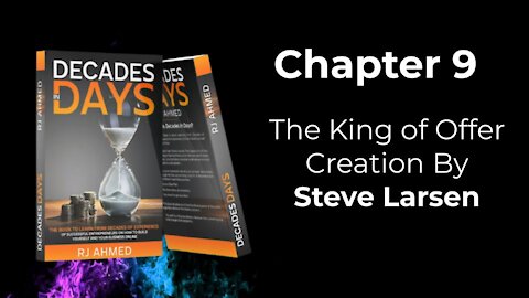 Chapter 9 - The King of Offer Creation By Steve Larsen | Suraj Nagarwal