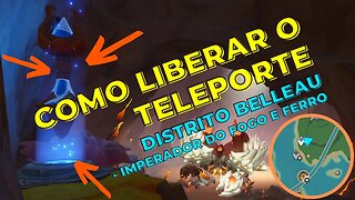 Como liberar o teleporte Distrito Belleau (Imperador do Fogo e Ferro) | Fontaine - Genshin Impact