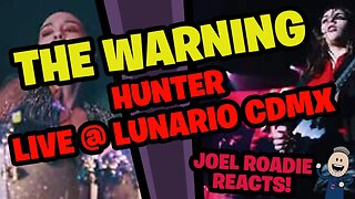 Hunter - THE WARNING - LIVE at Lunario CDMX - Roadie Reacts