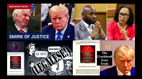Donald Trump Fani Willis Judge Engoron Legal Mafia Fulfill Crackhead Jesus Trials Prophecy