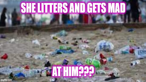 Helios Blog 151 | Woman Attacks a Man Who Calls Her Out for Littering to NO CONSEQUENCE