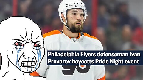 LGBTQ Community attacks NHL player Ivan Provorov for not participating in there "Pride Night"