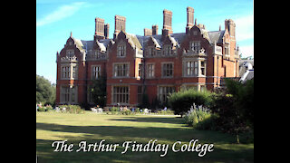 Broadcast #3: My experience at Arthur Findlay College
