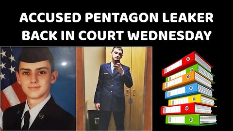 Accused Pentagon leaker back in court Wednesday