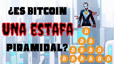 ¿Es #Bitcoin una #estafa piramidal?