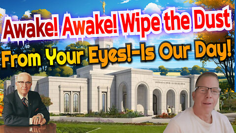 Awake!/Wipe/Dust/From Eyes. Podcast 21 Episode 3