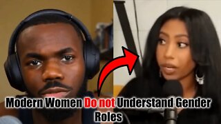 Modern Women Do Not Understand Gender Roles