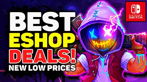 This Nintendo Switch eShop Sale is GREAT! 30 Best eShop Deals This Weekend!