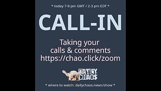 CALL-IN ~ Daily Chaos