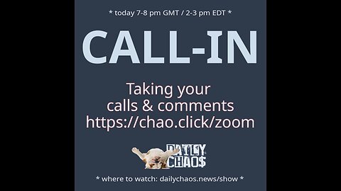 CALL-IN ~ Daily Chaos