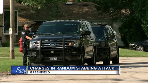Charges filed in random stabbing attack in Greenfield