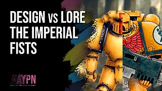 Design vs Lore The Imperial Fists