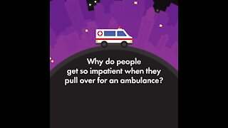 Impatient for ambulance [GMG Originals]