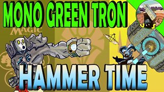 Mono Green Tron VS Hammer Time｜The Top Deck! ｜Magic The Gathering Online Modern League Match