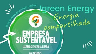 Como Funciona O Programa De Energia Compartilhada Da iGreen Energy