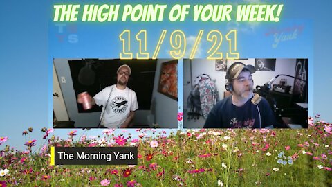 The Morning Yank with Paul & Shawn 11/9/21