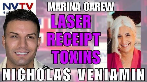 Laser Receipt Toxins: Marina Carew Explains with Nicholas Veniamin