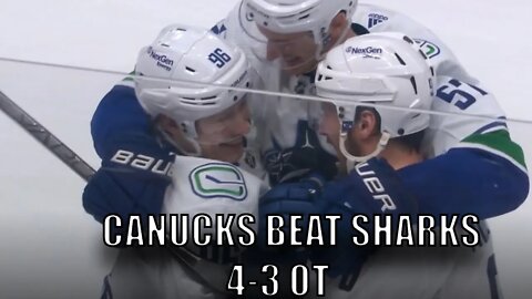 Vancouver #Canucks Beat San Jose Sharks 4-3 OT! Burroughs, Mikheyev, Pettersson and Kuzmenko!