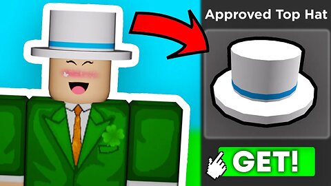 (🤩HURRY!) Get The FREE ROBLOX APPROVED TOP HAT!...