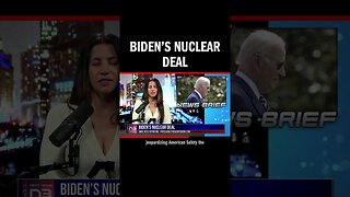 Biden’s Nuclear Deal