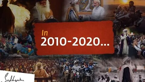 Decade of Action Sadhguru & Isha in 2010 2020
