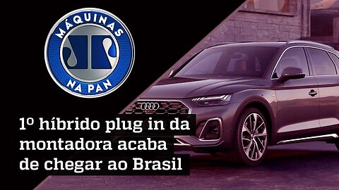 Novo Audi Q5 TFSIe eleva significado de híbrido com inovações tecnológicas | MÁQUINAS NA PAN