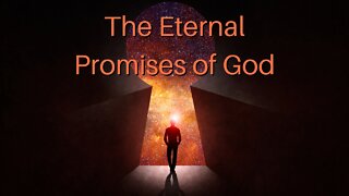 The Eternal Promises of God