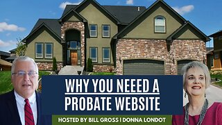 Why You Need A Probate Website