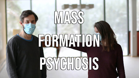 Mass Formation Psychosis — Does It Fully Explain What’s Happening?