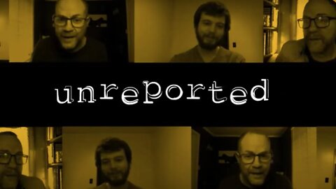 Unreported 21: FTX Takes Down The World