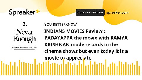 INDIANS MOVIES Review : PADAYAPPA the movie with RAMYA KRISHNAN made records in the cinema shows but