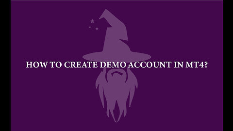 How to create demo account in MT4? |Wizards Fx Team