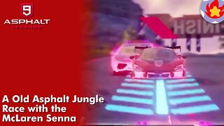 A Old Asphalt Jungle Race with the McLaren Senna | Asphalt 9: Legends