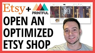 Open An Optimized Etsy Shop (Printful + Etsy Integration Success Guide)