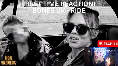 BONES UK Ride Reaction Video!