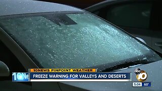 Freeze warning for valleys and deserts