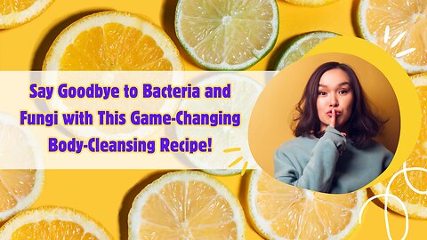 This Miracle Recipe Wipes Out Bacteria and Fungi from Your Body! 🌿✨ #NaturalRemedy #HealthyLiving