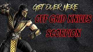 OFF GRID KNIVES SCORPION | FIRST DAY