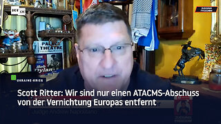Scott Ritter: Wir sind nur einen ATACMS-Abschuss von der Vernichtung Europas entfernt