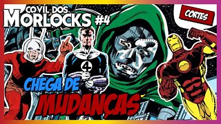 Roteiros péssimos, mudanças nos personagens (Marvel, Homem de Ferro, Quarteto)