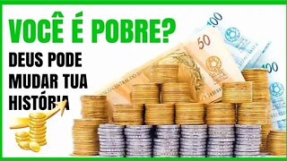 VOCÊ É POBRE? COMO SER RICO COM A BÊNÇÃO DE DEUS